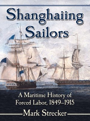 cover image of Shanghaiing Sailors